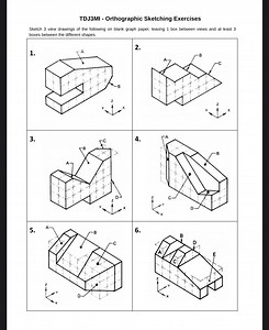 TDJ3MI - Orthographic Sketching ExercisesSketch 3 view drawing... | Filo
