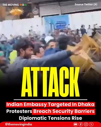 Moving India Official on Instagram: "Tensions escalated in Dhaka as a group of protesters attempted to breach security barriers outside the Indian Embassy. The incident comes amid rising strain between the two nations following recent clashes and maritime disputes. The situation has raised diplomatic concerns, with authorities increasing security and monitoring developments closely to prevent further escalation. #DhakaProtest #IndianEmbassy #SecurityBreach #DiplomaticTension #themovingindia"