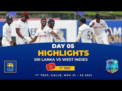 Day 5 Highlights | 1st Test, Sri Lanka vs West Indies 2021