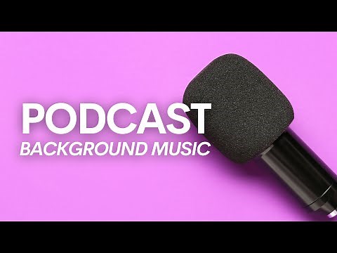 Background Music for Podcast Royalty Free