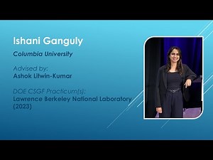 DOE CSGF 2025: Ishani Ganguly — Outgoing Fellow Talk