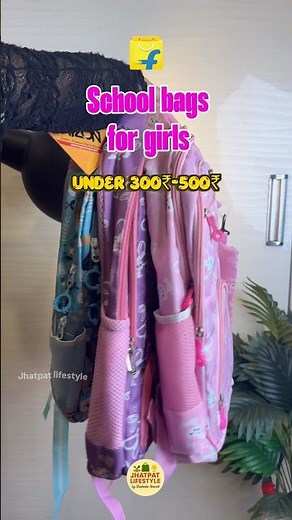 Cute School Bags for girls Under 300₹-₹500 🎒✨ Flipkart Back To School Finds#flipkartfinds