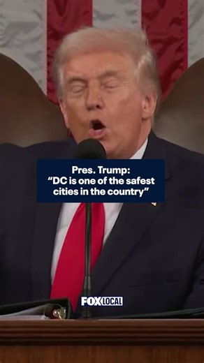 President Donald Trump called Washington, D.C., "one of the safest cities in the country" during his State of the Union address. Do you agree? | Fox 5 DC