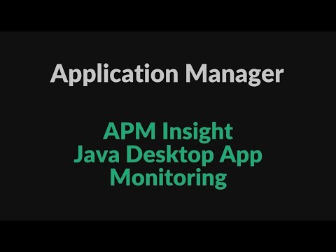 APM Insight Java Desktop App Monitoring | ApplicationManager Plus | Vitel