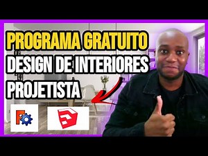 PROGRAMA PARA DESIGN DE INTERIORES E MOVEIS PLANEJADOS GRATUITOS!