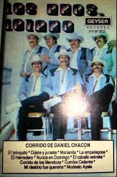 Los Hermanos Lozano - Corrido De Daniel Chacon