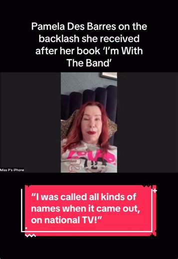 Pamela Des Barres: Backlash After 'I'm With The Band'