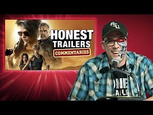 Honest Trailers Commentary | Terminator: Dark Fate