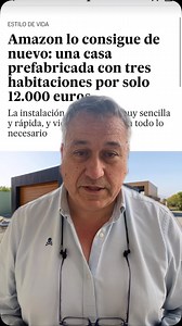 209K views · 1.6K reactions | Amazon está arrasando con sus casas de 12.000 euros , la nueva modelo de casas prefabricadas | Casas y Pisos | Facebook