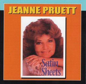 Jeanne Pruett - Satin Sheets
