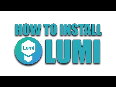 HOW TO INSTALL LUMI
