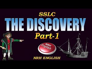 THE DISCOVERY (PART-1) # SSLC ENGLISH