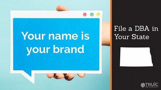 North Dakota DBA - ND Trade Name Registration | TRUiC