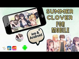 Summer Clover for Mobile - Summer Clover for iOS Android