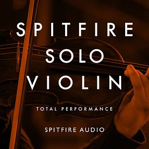 【Spitfire】 ヴァイオリン音源 Solo Violin が神過ぎる【レビュー・使い方】
