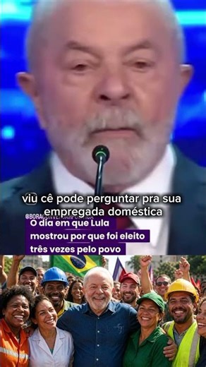 LULA STATES: "THE POOR SAW BRAZIL IMPROVE"