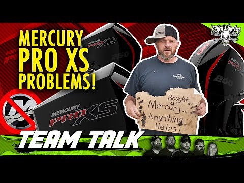 TEAM TALK: WHAT'S GOING ON WITH THE MERCURY PRO XS??? (NOT GOOD!)