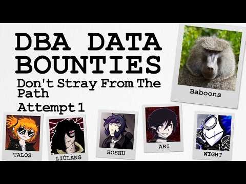DBA Data Bounties | Don't Stray From The Path - Attempt #1