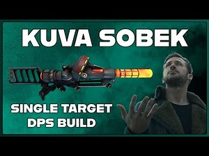 WARFRAME | KUVA SOBEK BUILD GUIDE! 2024 BUILD