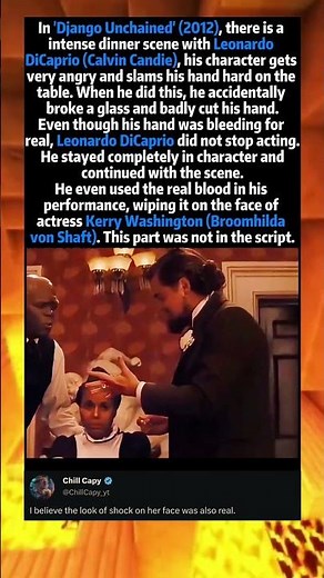 In the movie 'Django Unchained' (2012), there is a very intense dinner scene with Leonardo DiCaprio