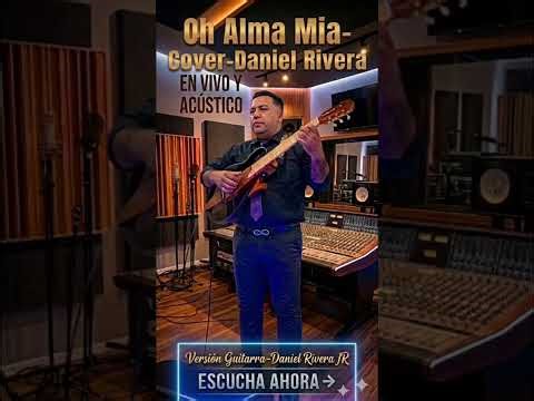 Oh alma mía cover versión guitarra vallenata música cristiana