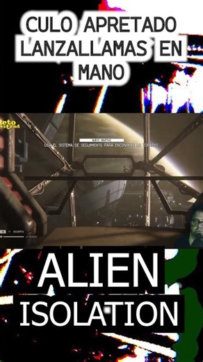 "ALIEN ISOLATION" EL SIMULADOR DEL "ESCONDITE" CAP 8