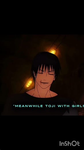 toji with girls 🥶