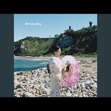 Dreamy Day