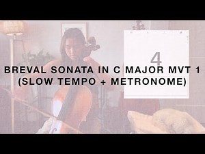 [SLOW] Breval: Sonata in C Major (Mvt 1 - Cello Play Along) | Suzuki Cello Book 4