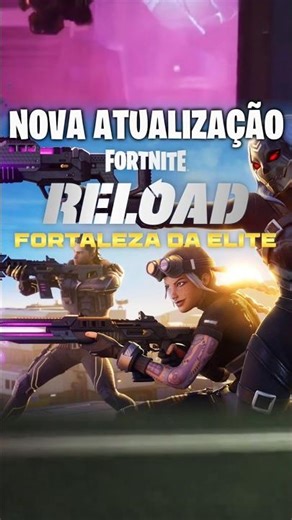 NEW RELOAD UPDATE WITH NEW ELITE MAP IN FORTNITE!!! CHAPTER 7 SEASON 2