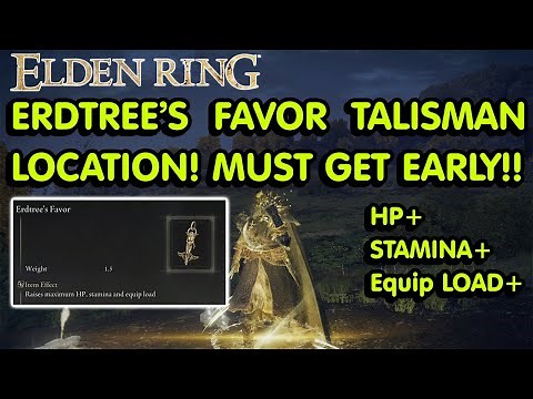Elden Ring - Erdtree's Favor Talisman Location! MUST HAVE!!!