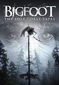 Bigfoot: The Lost Coast Tapes