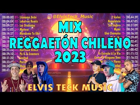 MIX REGGAETÓN CHILENO 2023 (JERE KLEIN, JAIRO VERA, CRIS MJ, PAILITA, NICKOOG, YOUNG CISTER & MÁS)