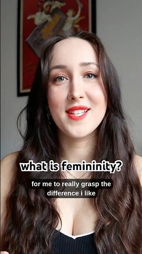 What is femininity? #femininity #femininityvsmasculinity