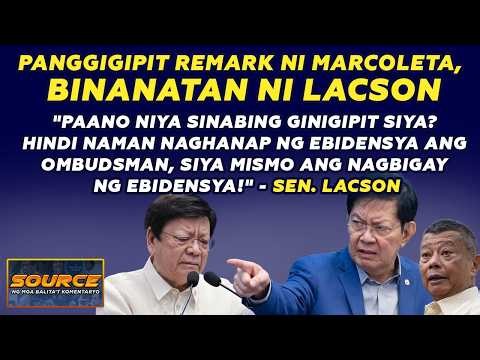 PANGGIGIPIT REMARK NI MARCOLETA, BINANATAN NI LACSON