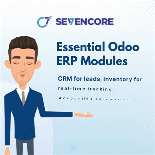 Top Odoo Modules Every Business Should Use in 2026 🚀 Odoo ERP has a full set of tools to make work easier, boost efficiency, and help your business grow. Sevencore helps businesses set up the best tools that fit their needs exactly, making sure they get the biggest impact in 2026 and later. Must-Have Modules: ✔ CRM : Manage leads and follow-ups ✔ Inventory : Track stock in real-time ✔ Accounting : Automate finances and reporting ✔ Sales & Purchase : Streamline orders and suppliers ✔ HR & Payrol