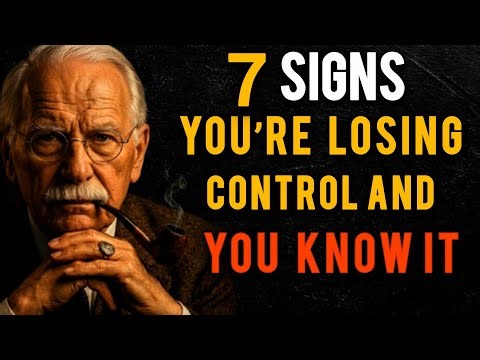 7 Warning Signs You’re Losing Emotional Control (Before It’s Too Late) ll Carl Jung 