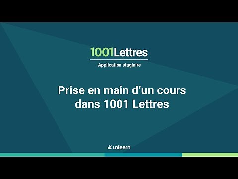 #5 | Prise en main d’un cours de 1001 Lettres