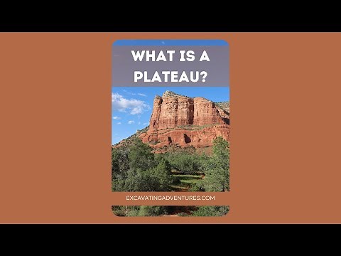 What is a Plateau?
