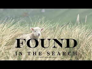 Found in the Search (Sunday Service 9/14/25)