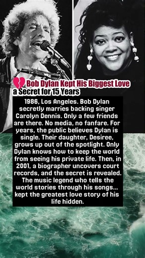 💔 Bob Dylan Kept His Biggest Love a Secret for 15 Years