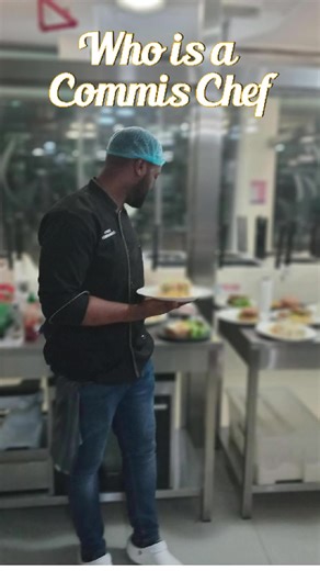 ‏Who is a commis chef