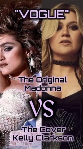 Vogue (Madonna VS Kelly Clarkson)