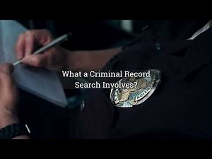 What a Criminal Record Search Involves?