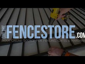 How To Assemble An Unassembled Fence Section