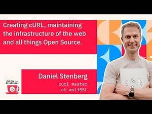 Creating cURL and maintaining the open infrastructure of the web with Daniel Stenberg