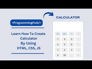 Create Calculator Using HTML CSS And JavaScript
