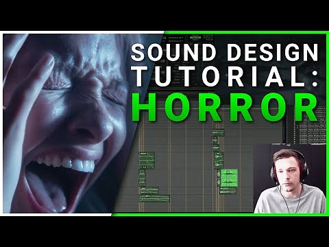 Tutorial: Horror Sound Design with Matt Yocum
