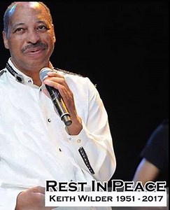 From The Page Of The National R&B Music Society... Remembering our dear friend, singer Keith Wilder of the Legendary R&B/Funk Band Heatwave on the date of his birth.. Keith passed away on October 29, 2017. Rest well our friend... | The National R&B Music Society Inc.