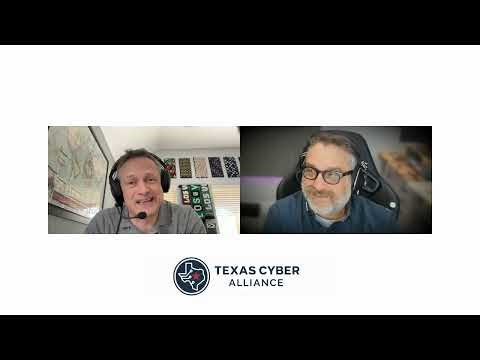 Texas Cyber Alliance Podcast